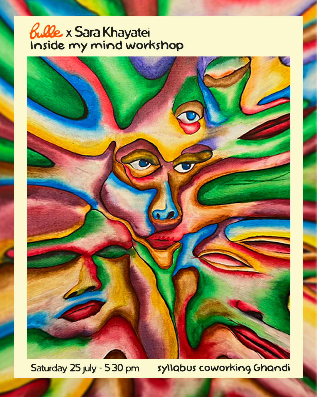 Bulle × Sara Khayatei — Inside my mind — a creative workshop poster